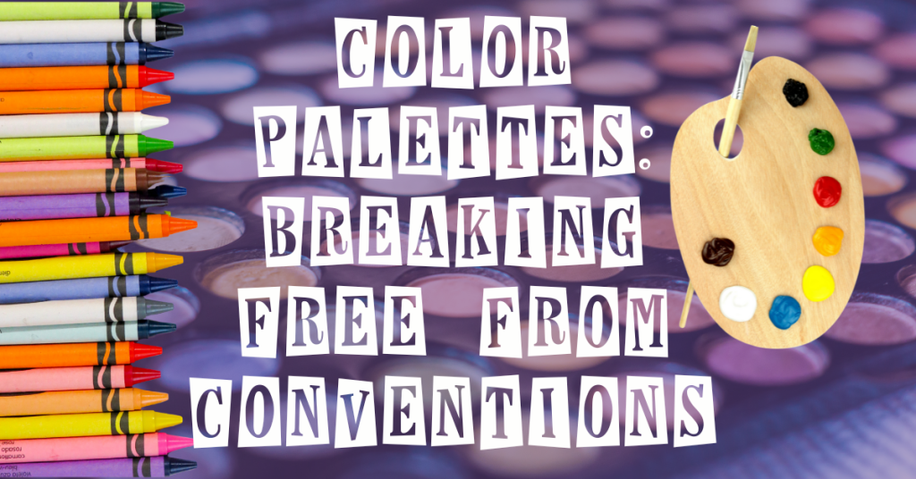 Color Palettes: Breaking Free From Conventions