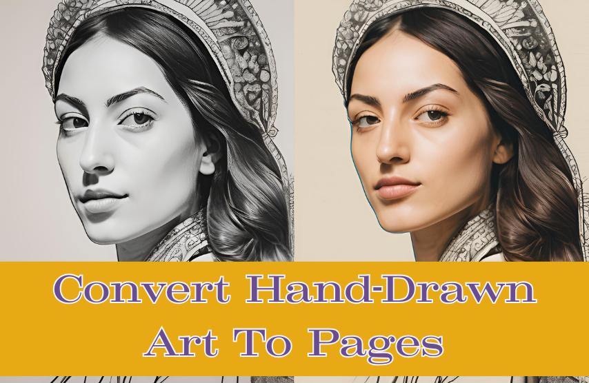 Convert hand-drawn art to pages
