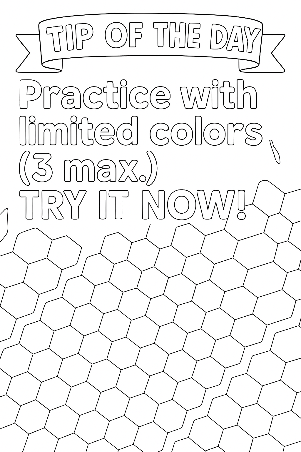 Daily Tip #16 - Practice with limited colors.